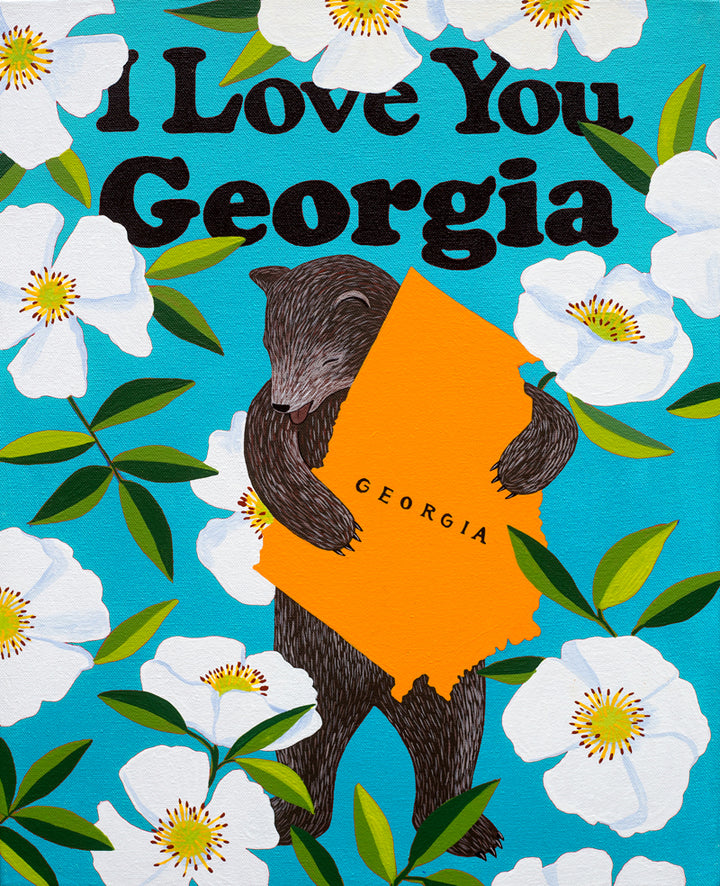 "I Love You Georgia" Print