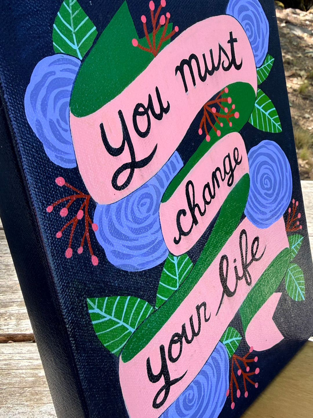 “You must change your life” Original Painting