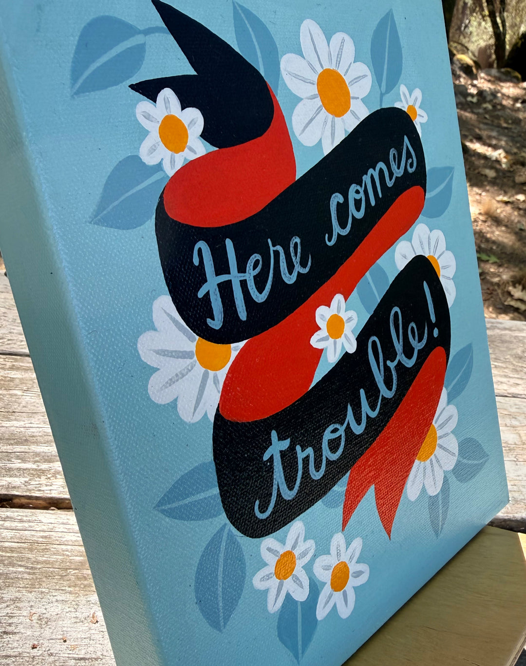 “Here comes trouble” Original Painting