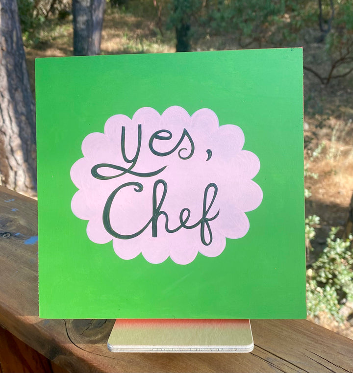 “Yes, Chef” Original Paintings