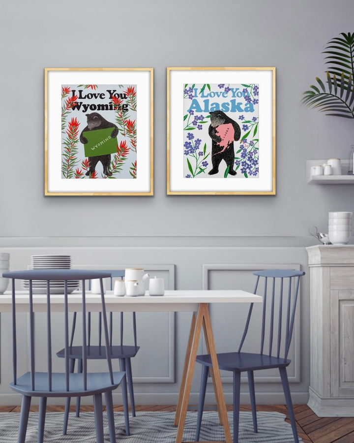 "I Love You Wyoming" Print