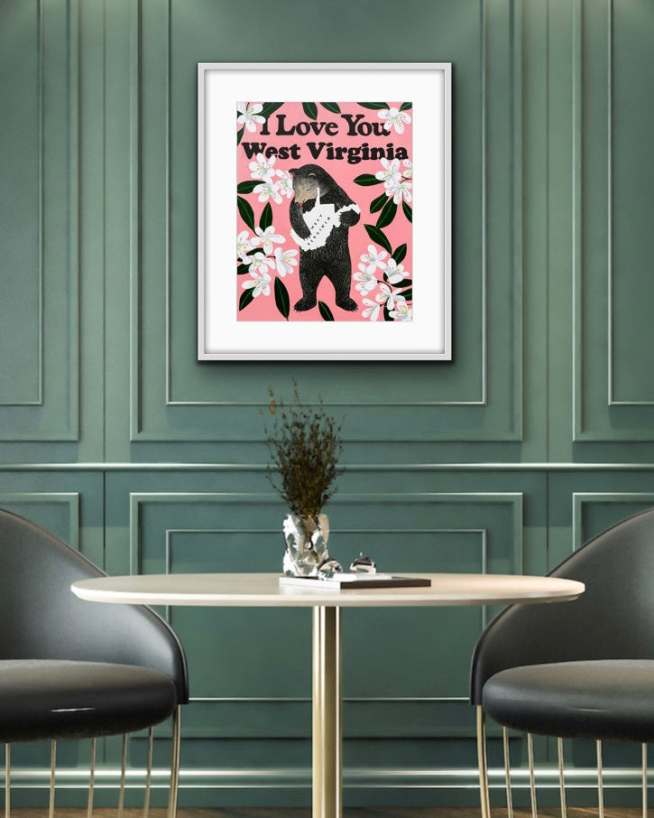 "I Love You West Virginia" Print