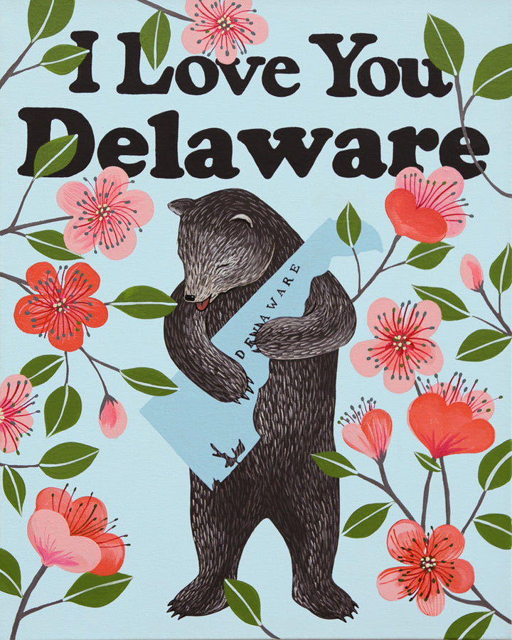 "I Love You Delaware" Print
