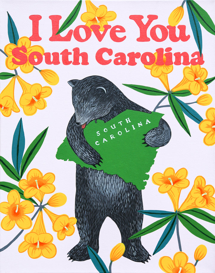"I Love You South Carolina" Print
