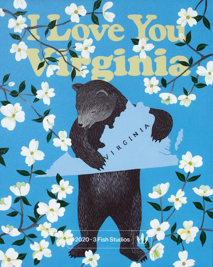 "I Love You Virginia" Print