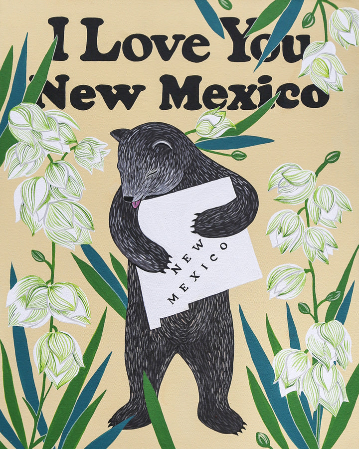 "I Love You New Mexico" Print